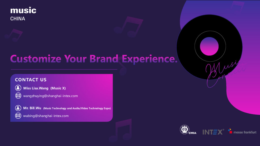 A promotional graphic for Music China with the text Customize Your Brand Experience. Includes contact details for Miss Lisa Wang and Mr. Bill Wu, logos for INTEK, CMIA, and Messe Frankfurt, and music-themed graphics on a purple background.