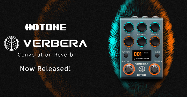 Promo image for HOTONE VERBERA Convolution Reverb pedal, featuring the pedal against a black background with colorful soundwave graphics. Text reads: HOTONE VERBERA Convolution Reverb Now Released!.