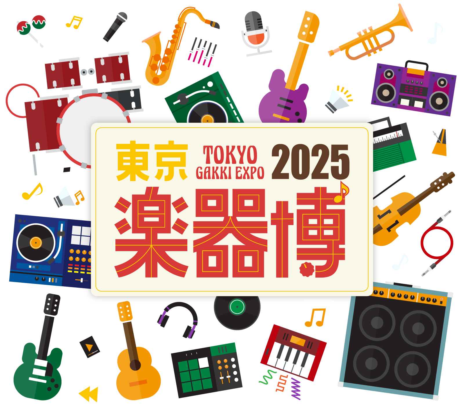 A colorful poster for Tokyo Gakki Expo 2025 features various musical instruments, equipment, and Japanese text, highlighting a vibrant celebration of music and instruments.