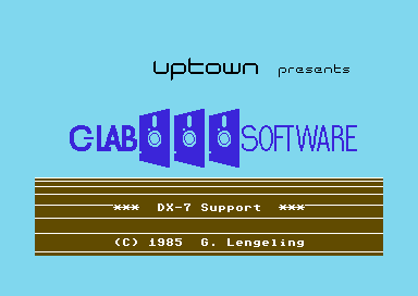 Title screen with uptown presents CLAB SOFTWARE in blue on a light blue background, and brown/white stripes below stating * DX-7 Support * (C) 1985 G. Lengeling.