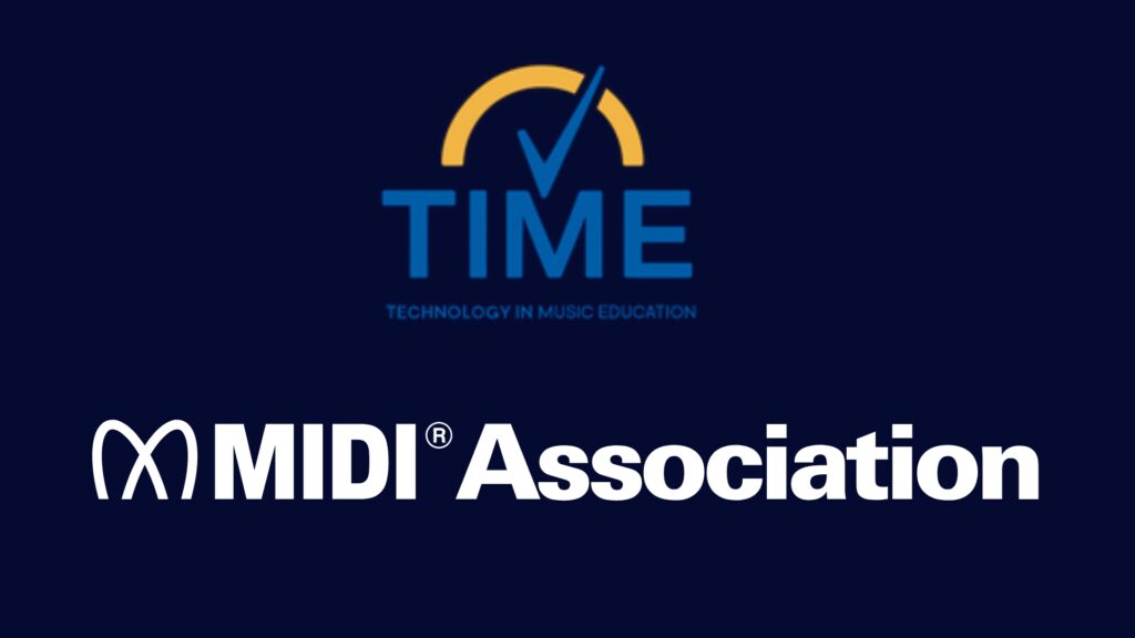 Logo for TIME (Technology in Music Education) featuring a checkmark over an arc, above the MIDI Association logo, both on a dark blue background.