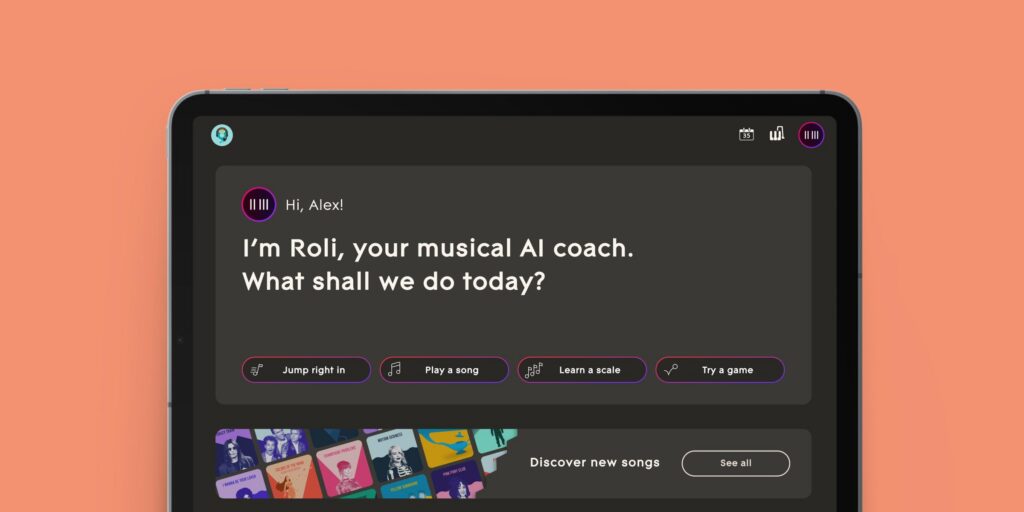 A tablet screen displays a music app interface with the text: Hi, Alex! I’m Roli, your musical AI coach. What shall we do today? and options like Play a song, Learn a scale, and Try a game.